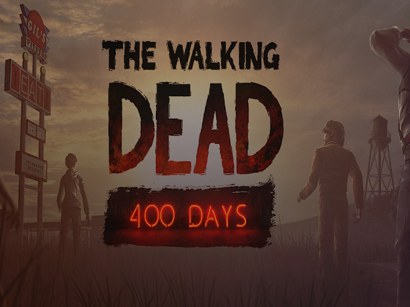 The Walking Dead: 400 days
